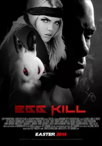 Plakat filmu Egg Kill