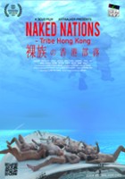 plakat filmu Naked Nations - Tribe Hong Kong