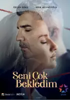 plakat serialu Seni Çok Bekledim