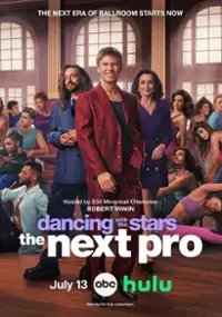 Plakat programu TV Dancing with the Stars: The Next Pro