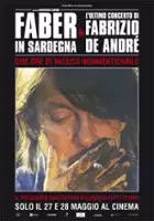 plakat filmu Faber in Sardegna & L'ultimo concerto di Fabrizio De André