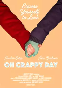 Plakat filmu Oh Crappy Day