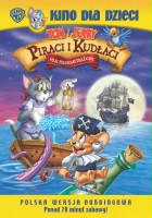 plakat filmu Tom i Jerry: Piraci i kudłaci