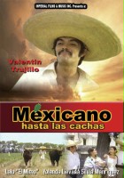 plakat filmu Mexicano hasta las cachas