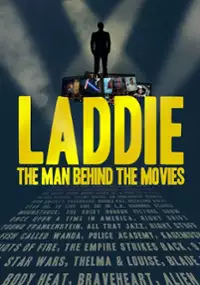 Plakat filmu Laddie: The Man Behind the Movies