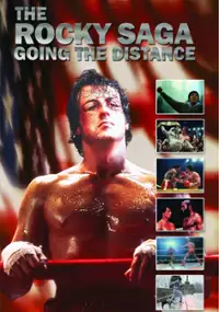 Plakat filmu The Rocky Saga: Going the Distance