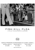 Brian M. Cassidy / Fish Kill Flea