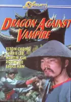 plakat filmu Dragon Against Vampire