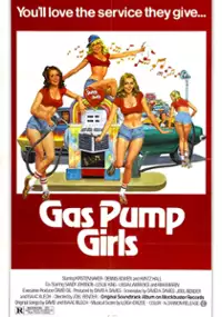 Plakat filmu Gas Pump Girls