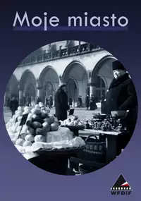 Plakat filmu Moje miasto