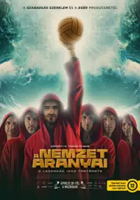 Plakat filmu A nemzet aranyai