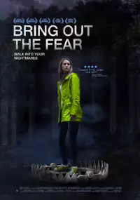 Plakat filmu Bring Out the Fear