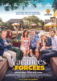 Plakat filmu Vacances forcées