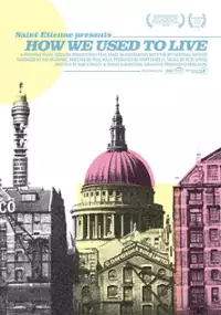 Plakat filmu How We Used to Live