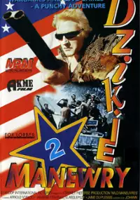 Plakat filmu Dzikie manewry 2