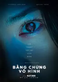 Plakat filmu Bằng chứng v&ocirc; h&igrave;nh