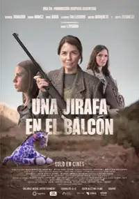 Plakat filmu Una jirafa en el balcón