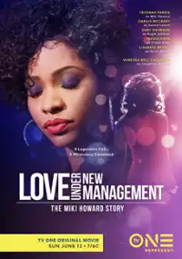 Plakat filmu Love Under New Management: The Miki Howard Story