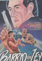 plakat filmu Barrio sin ley