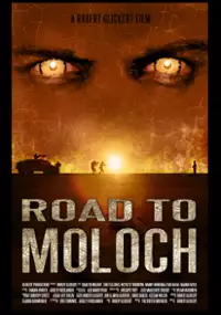 Plakat filmu Road to Moloch