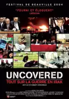 plakat filmu Uncovered: The Whole Truth About the Iraq War