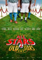 plakat filmu All Stars 2: Old Stars