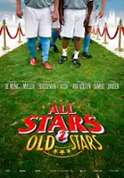 plakat filmu All Stars 2: Old Stars