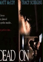plakat filmu Dead On