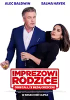 plakat filmu Imprezowi rodzice