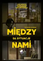 plakat filmu Między nami są sytuacje