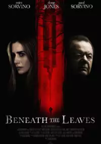 Plakat filmu Beneath the Leaves