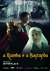 Plakat serialu A Rainha e a Bastarda
