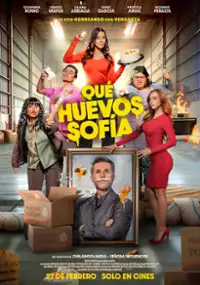 Plakat filmu Qué Huevos Sofía