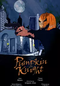 Plakat filmu Pumpkin Knight