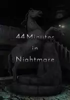 plakat gry 44 Minutes in Nightmare