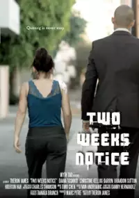 Plakat filmu Two Weeks Notice