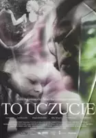 plakat filmu To uczucie