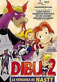 Plakat filmu Dibu 2: La venganza de Nasty