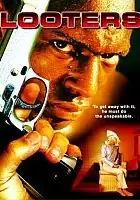 plakat filmu Looters