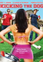 plakat filmu Kicking the Dog