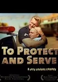 Plakat filmu To Protect and Serve