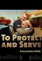 plakat filmu To Protect and Serve