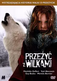 Plakat filmu Przeżyć z wilkami