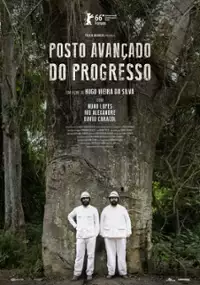 Plakat filmu Posto-Avançado do Progresso