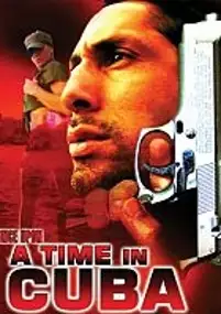 Plakat filmu Once Upon a Time in Cuba