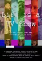 plakat filmu Life Is a TV Show