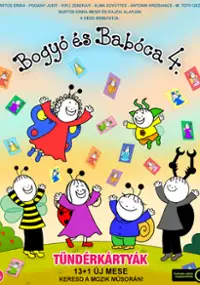 Plakat filmu Bogy&oacute; &eacute;s Bab&oacute;ca 4. - T&uuml;nd&eacute;rk&aacute;rty&aacute;k