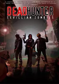 Plakat filmu Deadhunter: Sevillian Zombies