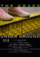 plakat filmu The Grass Under Ground