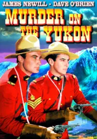 Plakat filmu Murder on the Yukon